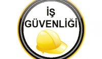 İŞ GÜVENLİĞİ İÇİN ANLAŞMALI KURUMLAR !!