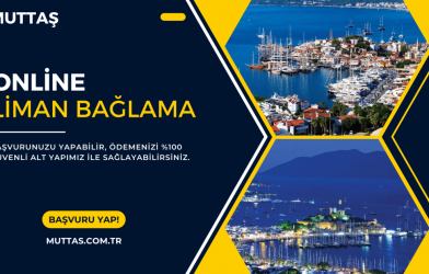 Muttaş Online Liman Bağlama Başvuru İşlemleri